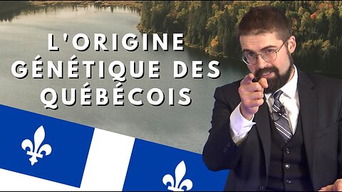 L'origine génétique des Québécois [EN DIRECT]