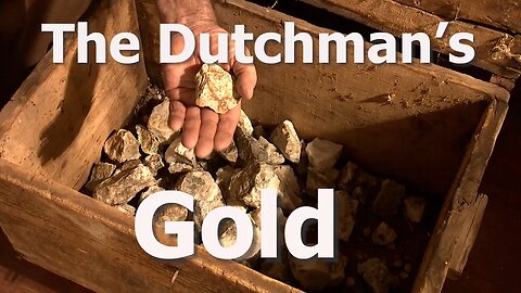 The Dutchman's Gold