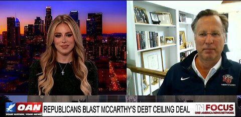 IN FOCUS: Liberty Univ. School of Business Dean, Dr. Dave Brat, on the Debt Ceiling Debate