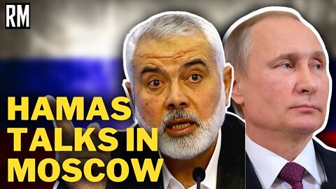 Hamas Delegation Arrives for Talks in Moscow