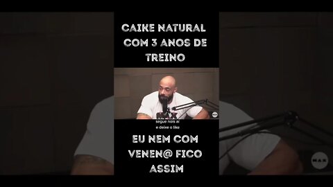 CAIKE NATURAL COM 3 ANOS DE TREINO #Shorts