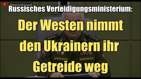 Der Westen nimmt den Ukrainern ihr Getreide weg (OST WEST TRANSMITTER I 25.05.2022)