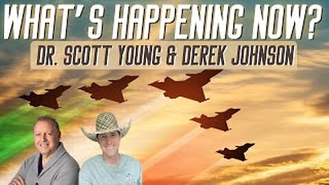 Derek Johnson and Dr. Scott on Current Events