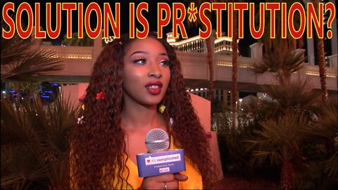 SOLUTION IS PR*STITUTION?: Rules of Modern Dating & Understanding Women "It's Complicated"