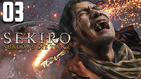 Defeating the Infernal Beast | Sekiro: Shadows Die Twice Playthrough Part 3: Blazing Bull