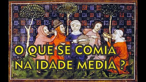 COMIDAS estranhas da IDADE MEDIA !