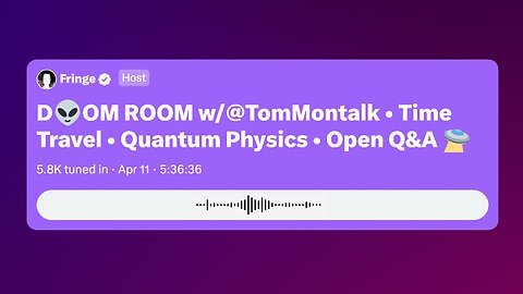 2. Tom Montalk: Time Travel, Quantum Physics, Q&A (Twitter Space 4/11/24)