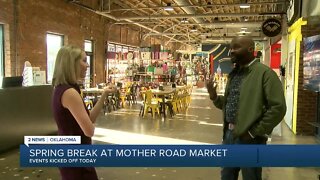 Spring Break at Mother Road Market