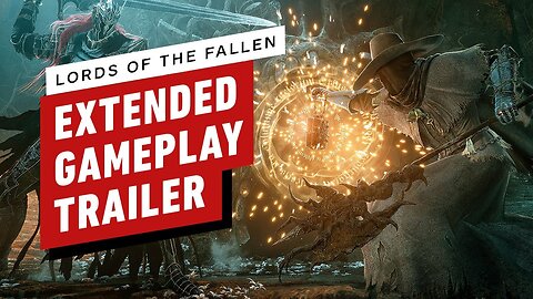 Lords of the Fallen - Extended Gameplay Reveal Trailer