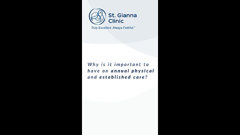 Ask Our Nurse Practitioner: Why is an Annual Physical and Established Care Important?