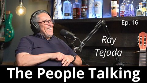 Ep. 16 Ray Tejada - Chicanos next step