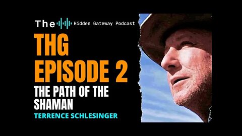 THG Episode 2: The Path of the Shaman