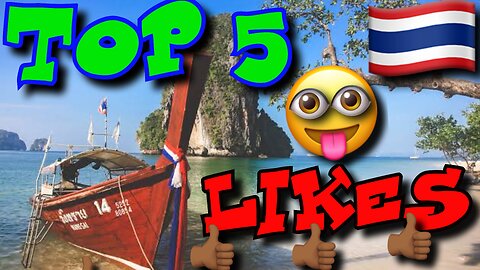 THAILAND TOP 5 LIKES | IM JUST BEING HONEST ! | JOURNEY TO ZIN