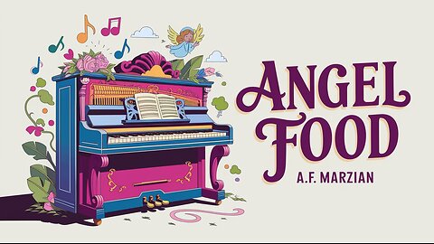 Angel Food | Ragtime Piano by A.F. Marzian