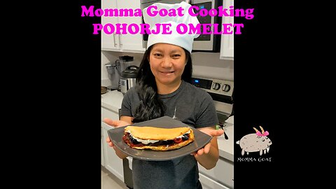 Momma Goat Cooking - Pohorje - Slovenia Omelet For Your Sweet Tooth