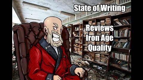 State of Writing: Reviews, Iron Age, Quality issues