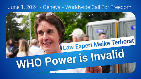 WHO Power is Invalid says Law Expert Meike Terhorst