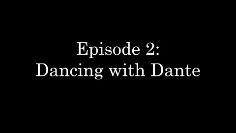 WDMC ~ Ep2: Dancing with Dante