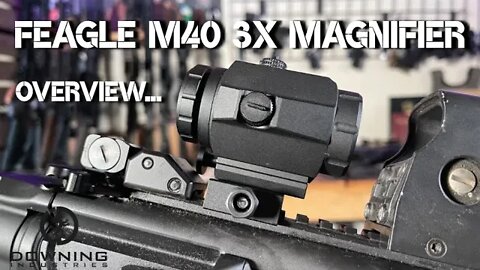 Feagle M40 3X Magnifier Overview