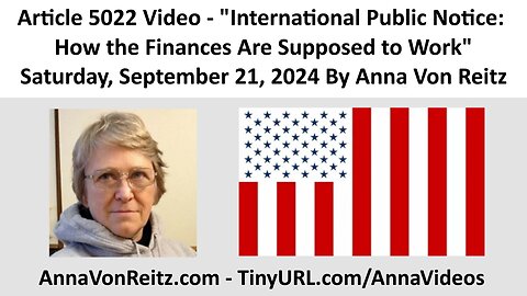 International Public Notice: How the Finances Are Supposed to Work By Anna Von Reitz