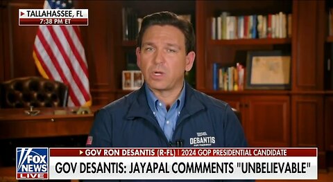 DeSantis Unloads On Rep Jayapal's Disgusting Comments