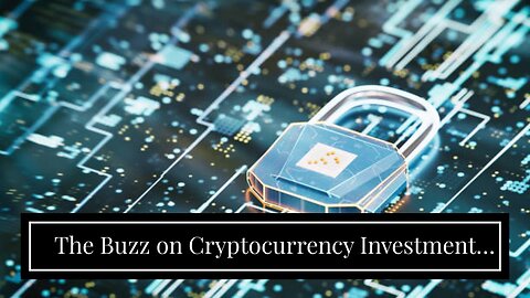 The Buzz on Cryptocurrency Investment Types - Charles Schwab