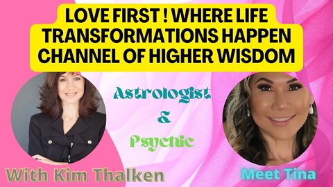 LOVE First Life transformation happens with Kim Thalkien # 63