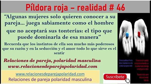 Píldora roja – realidad # 46