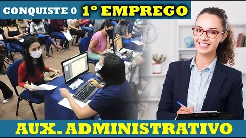 💰 Mutirão de Emprego VAGAS AUXILIAR ADMINISTRATIVO