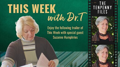 06-17-24 Trailer This Week with Suzanne Humphries