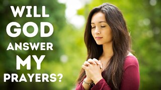 Will God Answer My Prayers? | Ewaenruwa Nomaren