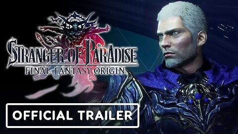 Stranger of Paradise Final Fantasy Origin - Official Different Future Teaser Trailer