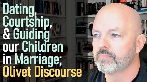 Dating, Courtship, Guiding Children in Marriage; Olivet Discourse - Pastor Patrick Hines Podcast