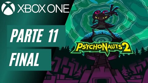 PSYCHONAUTS 2 - PARTE 11 FINAL (XBOX ONE)