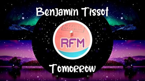 Tomorrow - Benjamin Tissot - Royalty Free Music RFM2K