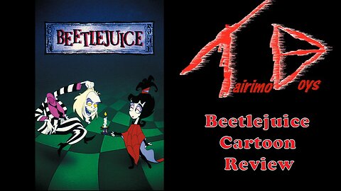 Beetlejuice Cartoon Season 1 Episodes 1-13 | Series Boys Reviews | Tairimo Boys Podcast