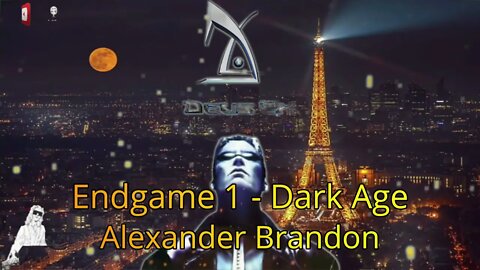 Deus Ex Endgame 1 - Dark Age by Alexander Brandon #kaosnova #deusexrevision #kaosplaysmusic