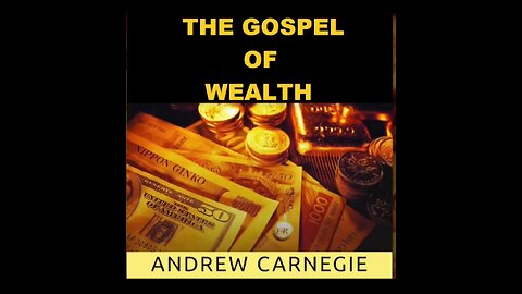 THE GOSPEL OF WEALTH ~ Audio Book