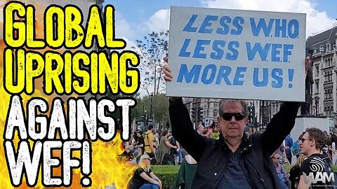 GLOBAL UPRISING AGAINST WEF! - 200 Cities Protest Against Great Reset! - London Speaks Out!