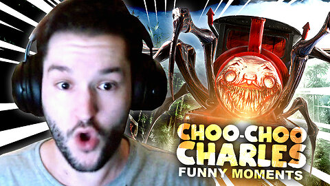 Choo Choo Charles Funny Moments