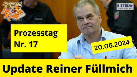 BittelTV: Update Reiner Füllmich | 20.06.2024