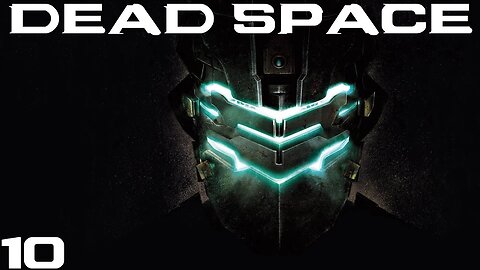 Dead Space remake |10| C'était gentil de te présenter devant moi