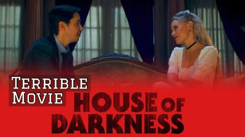 House Of Darkness Quick Movie Review