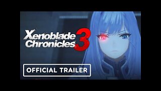 Xenoblade Chronicles 3 - Release Date Reveal Trailer