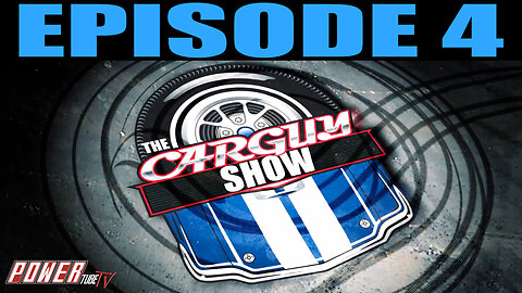 The Car Guy Show Episode 4