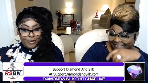 Diamond and Silk Call Out the Back-Stabbers 11/17/22