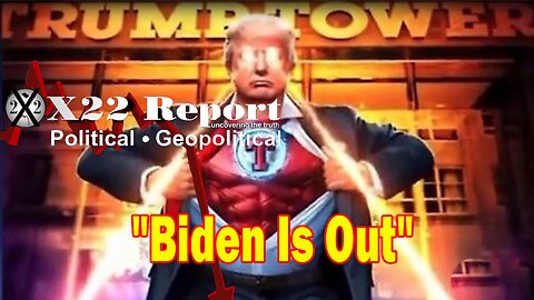 X22 Report - Biden Is Out & Now Obama Is In Focus,Trump Is Letting The People See The Crimes Of [DS]