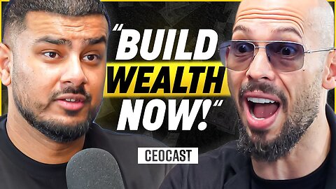 ANDREW TATE: “YOU NEED TO GET RICH NOW OR ELSE” | CEOCAST EP. 139