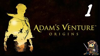 Let's Venture Forth! - Adam’s Venture: Origins BLIND [1]