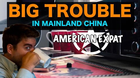 Big Trouble In Mainland China